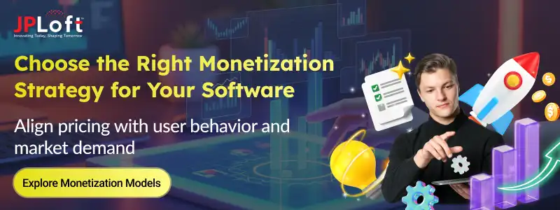 Choose the Right Monetization Strategy for Your Software